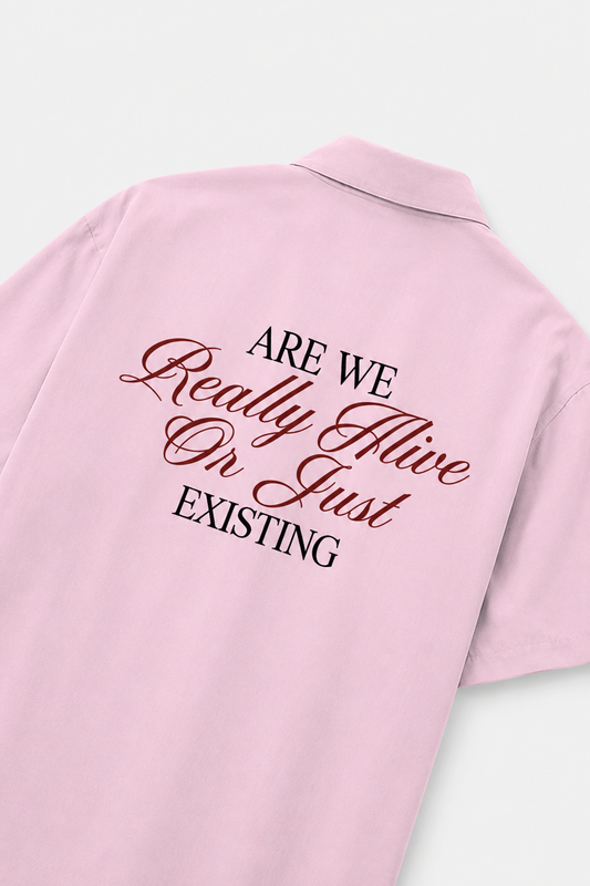 ARE WE REALLY ALIVE UNISEX OVERSIZED SHIRT
